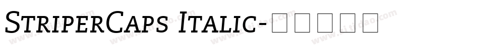 StriperCaps Italic字体转换